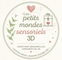 Les petits mondes sensoriels 3D - Accueil